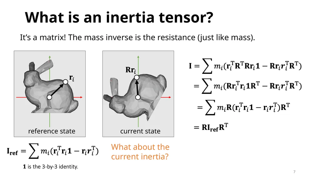 GAMES103: Intro to Physics-Based Animation Rigid - slide 7 of 41