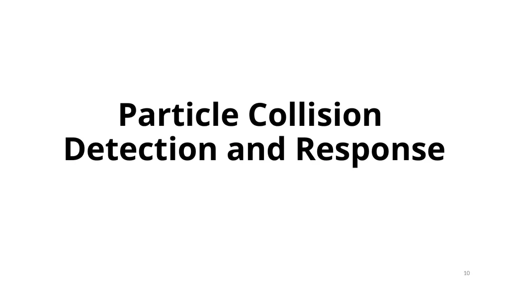 GAMES103: Intro to Physics-Based Animation Rigid - slide 10 of 41