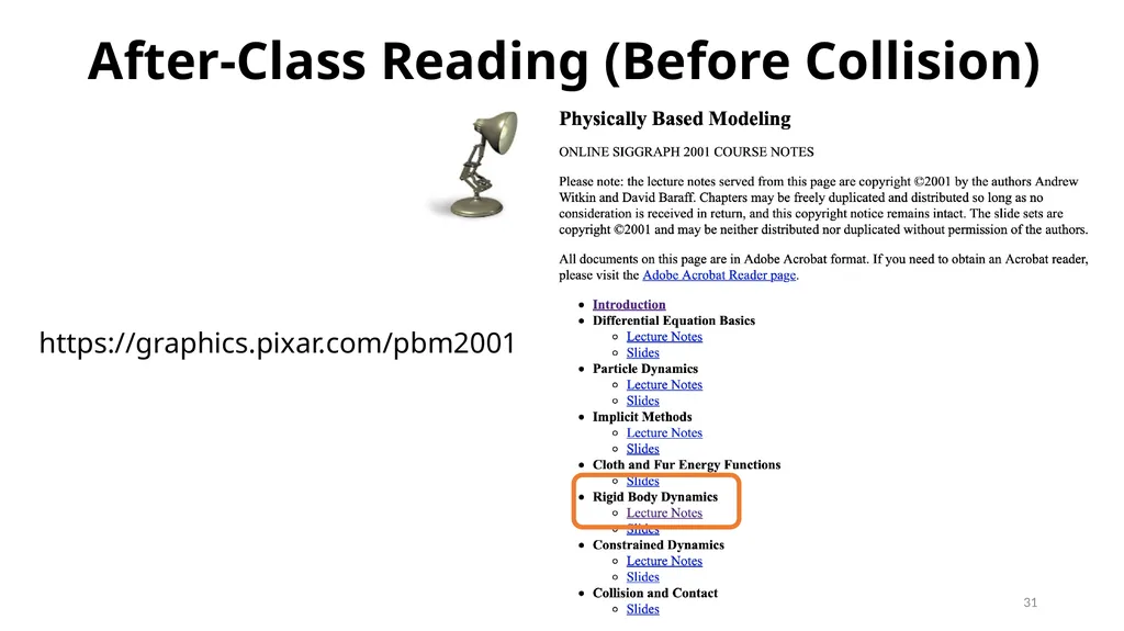 GAMES103: Intro to Physics-Based Animation Rigid - slide 31 of 41