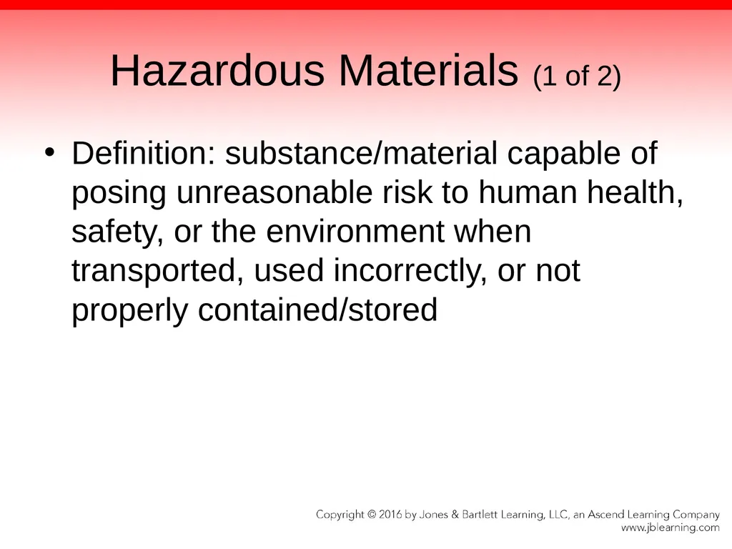 Chapter 1 Hazardous Materials: Overview - slide 13 of 62