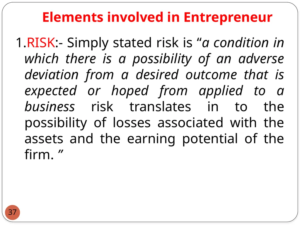 : Introduction to Entrepreneurship for engineers 1 - slide 37 of 43