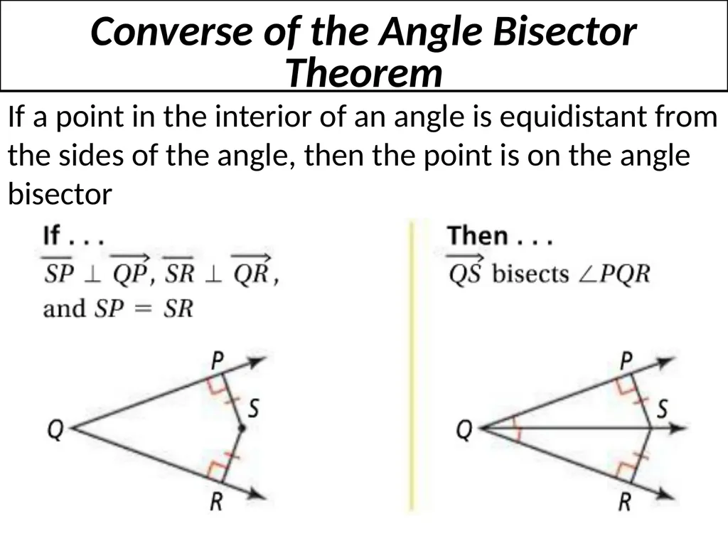 5-2 Perpendicular and Angle Bisectors A point is - slide 10 of 12