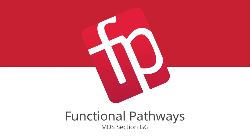 Functional Pathways MDS Section GG Therapy - slide 1 of 48