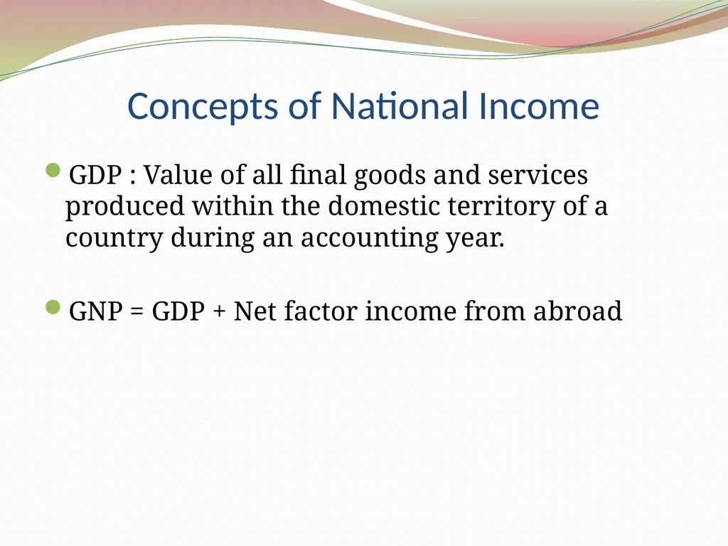 National Income Santosh Borkakati Asst. Professor - slide 5 of 18