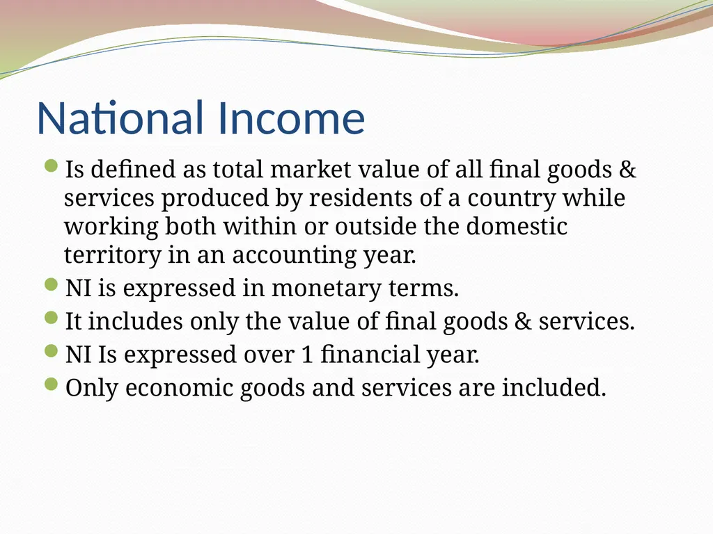National Income Santosh Borkakati Asst. Professor - slide 2 of 18