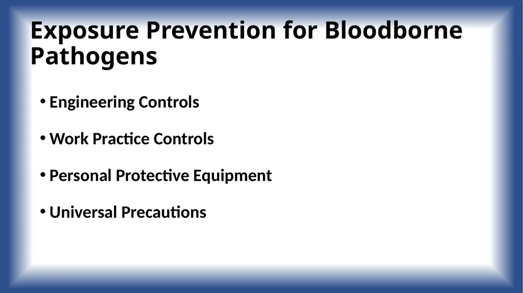 Bloodborne Pathogens Training for Ground Team - slide 9 of 29