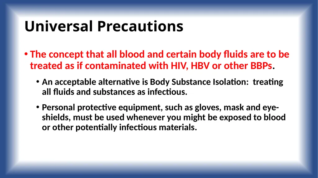 Bloodborne Pathogens Training for Ground Team - slide 22 of 29