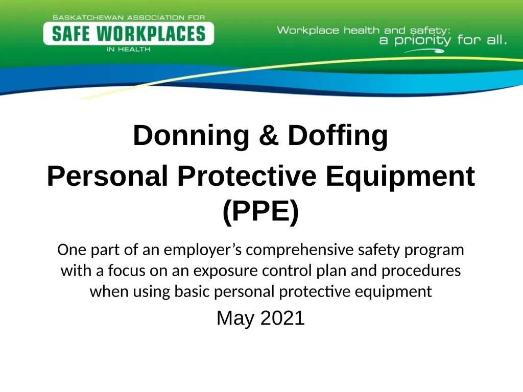 Donning & Doffing Personal Protective Equipment - slide 1 of 25