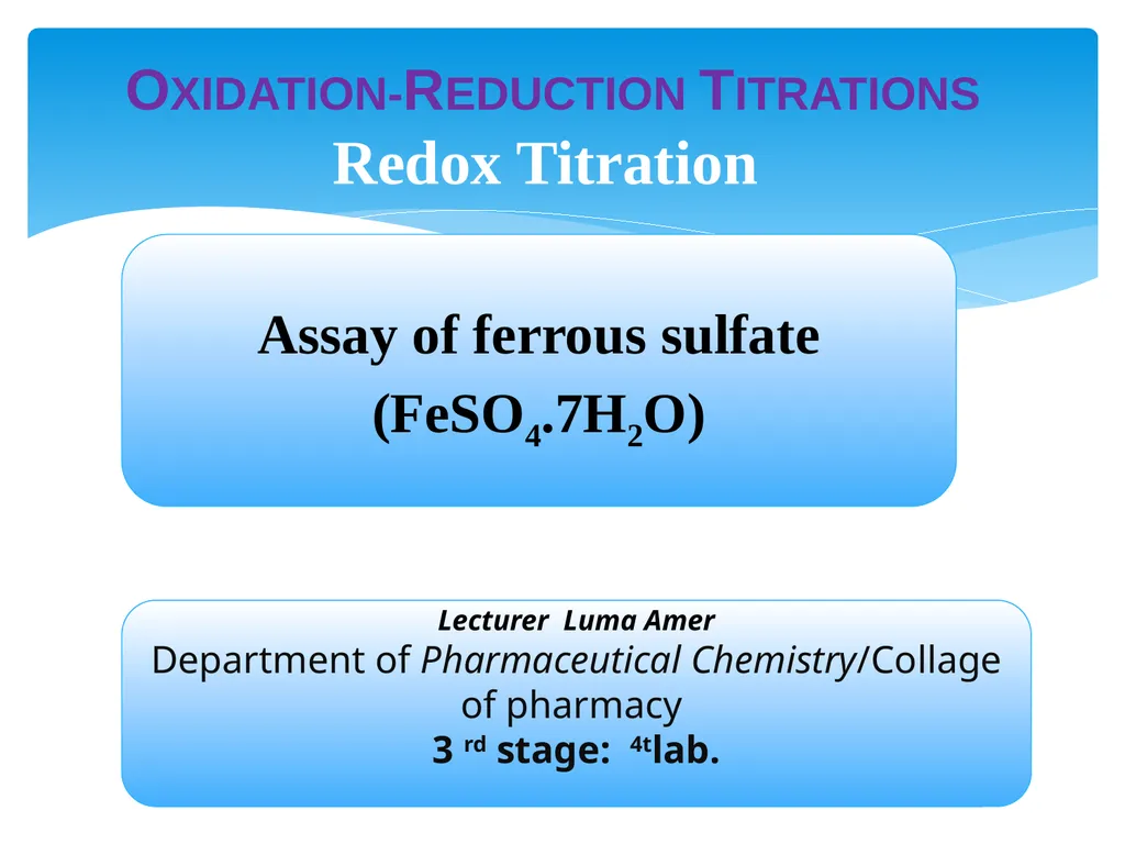 Oxidation-Reduction Titrations Redox Titration - slide 1 of 9