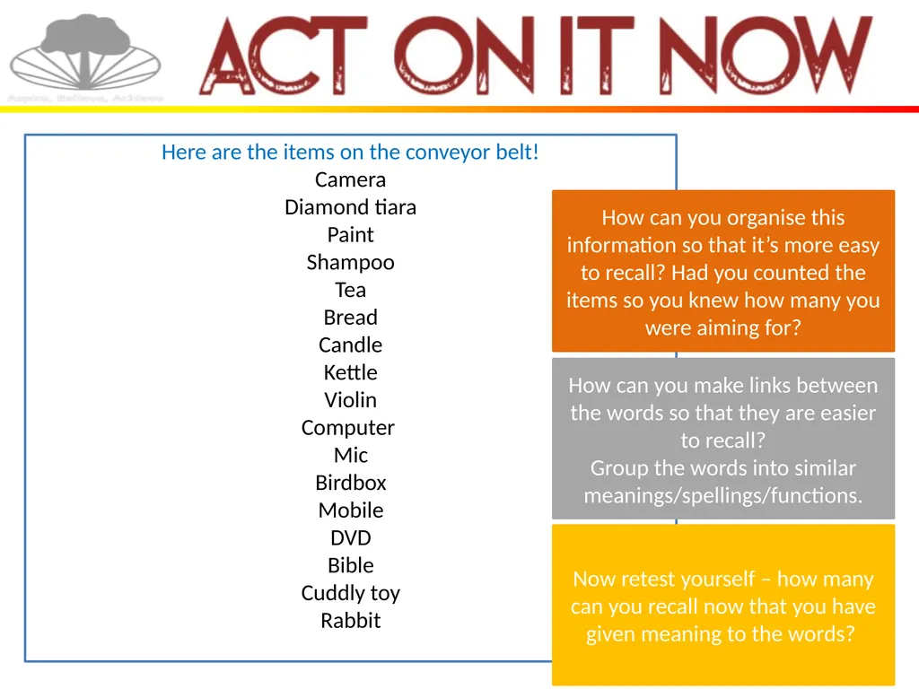 Title: How do we learn? Date 09/09/2021 Today’s - slide 5 of 12