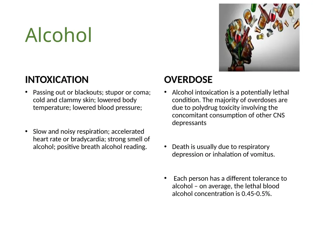 Managing Intoxication and Overdose Nursing and - slide 14 of 26