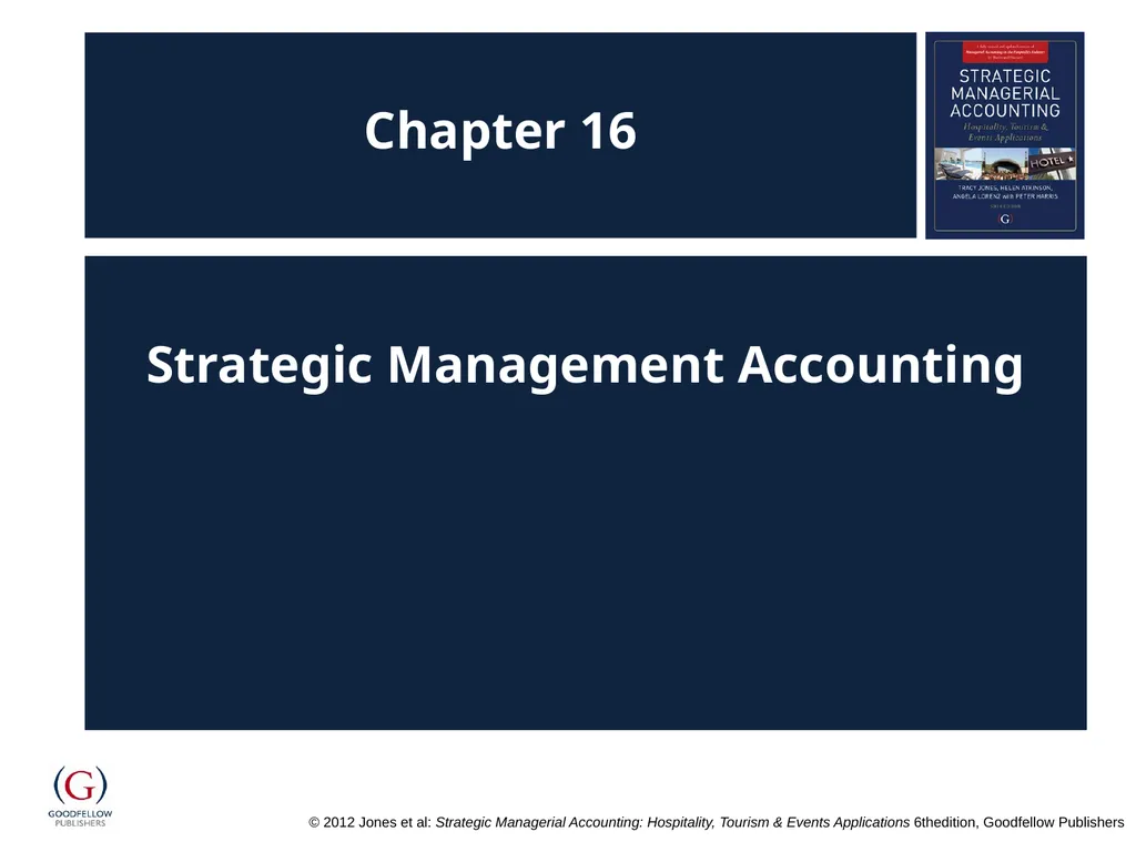 Chapter 16 Strategic Management Accounting