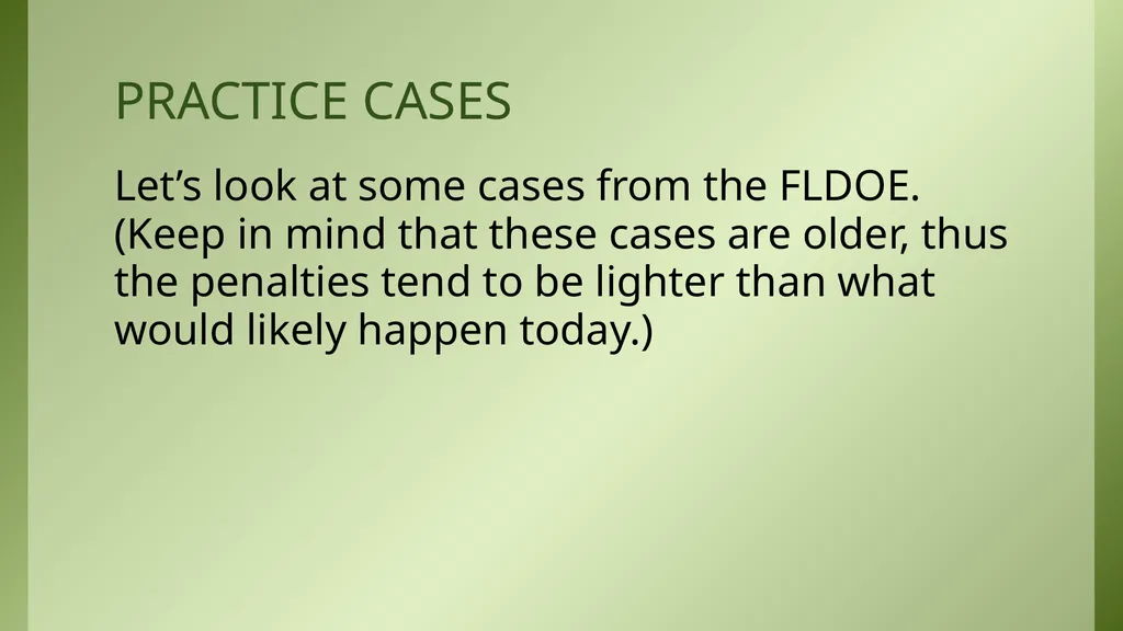 The Florida Code of Ethics and Principles of - slide 29 of 37