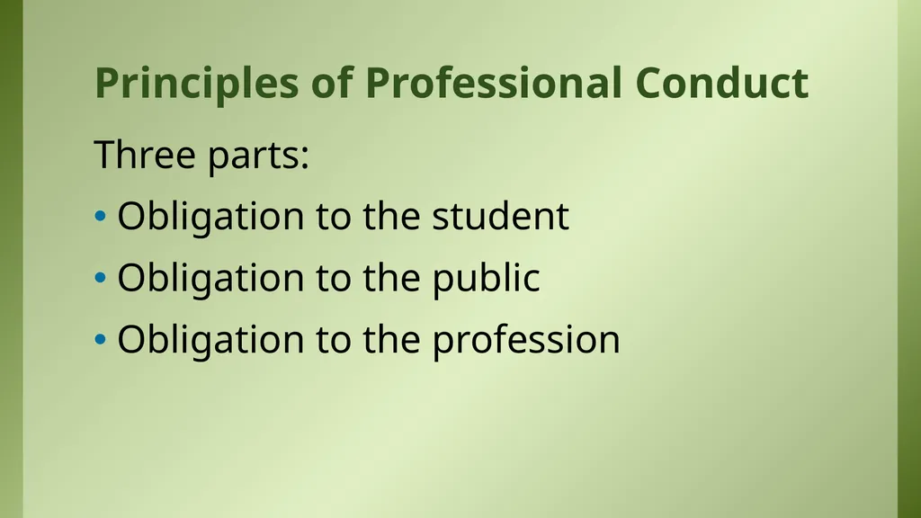 The Florida Code of Ethics and Principles of - slide 6 of 37
