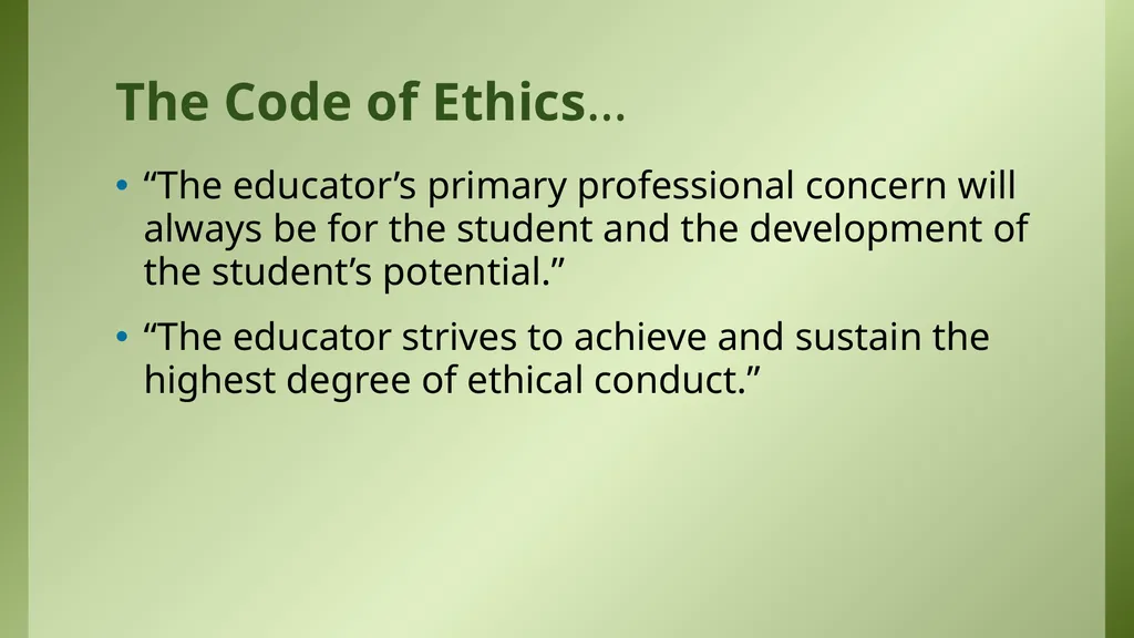 The Florida Code of Ethics and Principles of - slide 5 of 37