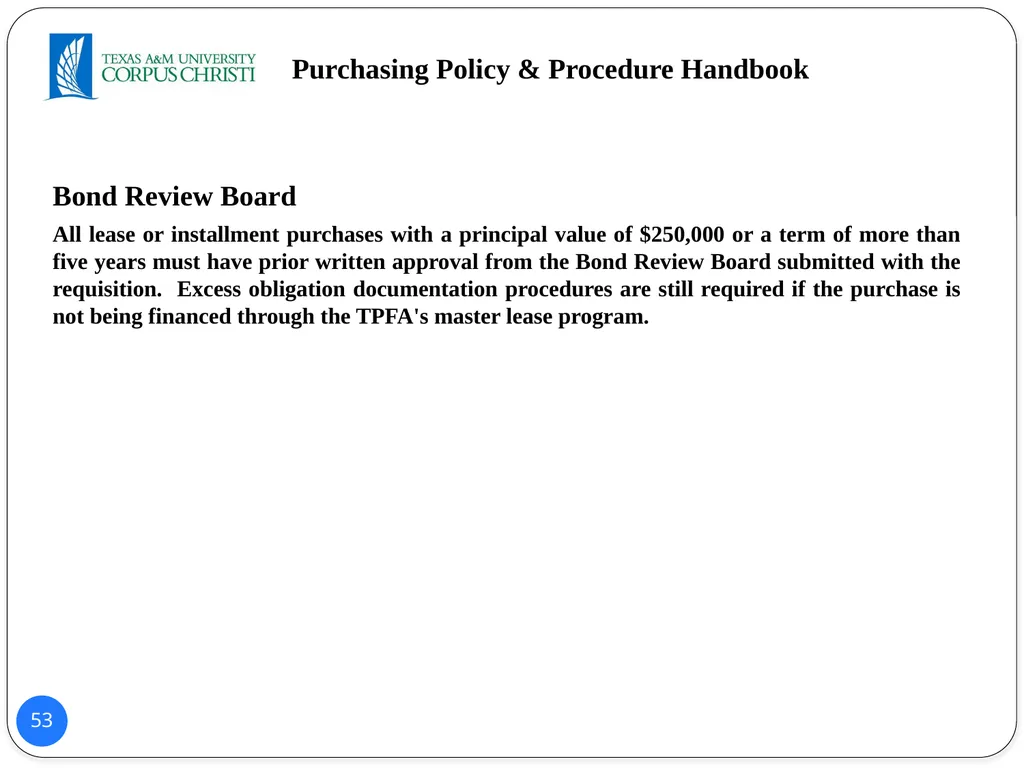 POLICY AND PROCEDURES HANDBOOK TEXAS A&M - slide 53 of 65