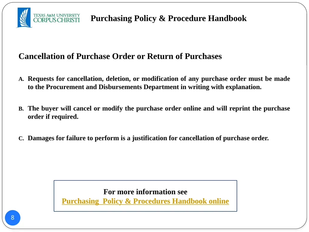 POLICY AND PROCEDURES HANDBOOK TEXAS A&M - slide 8 of 65