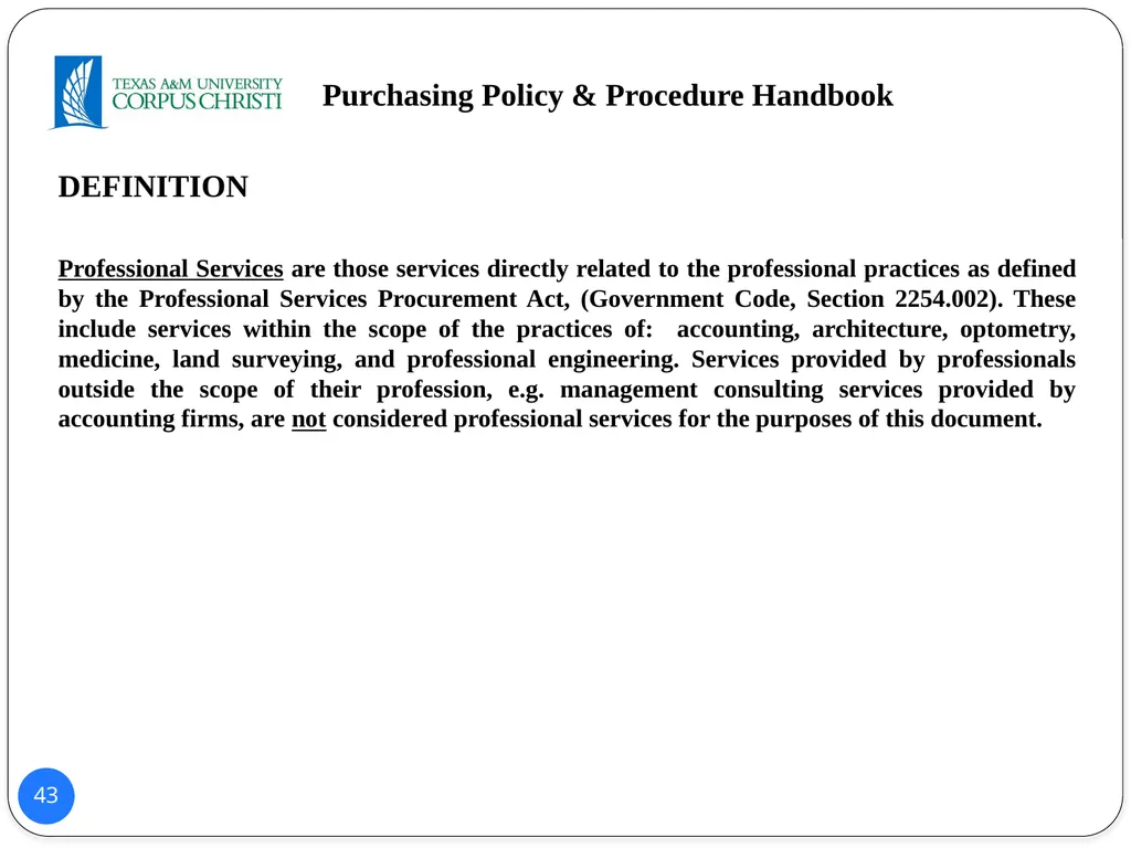 POLICY AND PROCEDURES HANDBOOK TEXAS A&M - slide 43 of 65