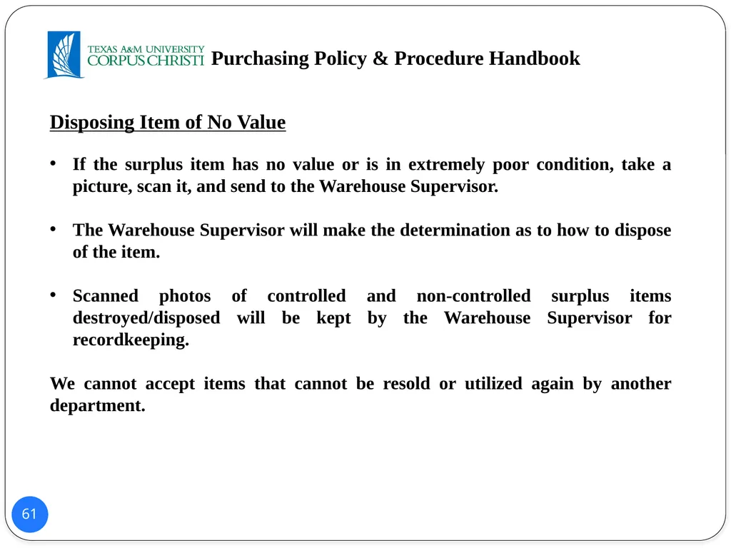 POLICY AND PROCEDURES HANDBOOK TEXAS A&M - slide 61 of 65