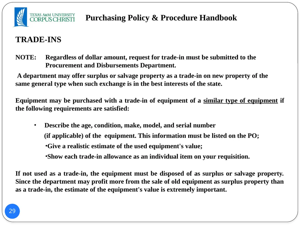 POLICY AND PROCEDURES HANDBOOK TEXAS A&M - slide 29 of 65