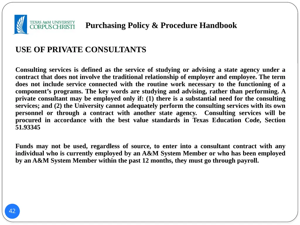 POLICY AND PROCEDURES HANDBOOK TEXAS A&M - slide 42 of 65