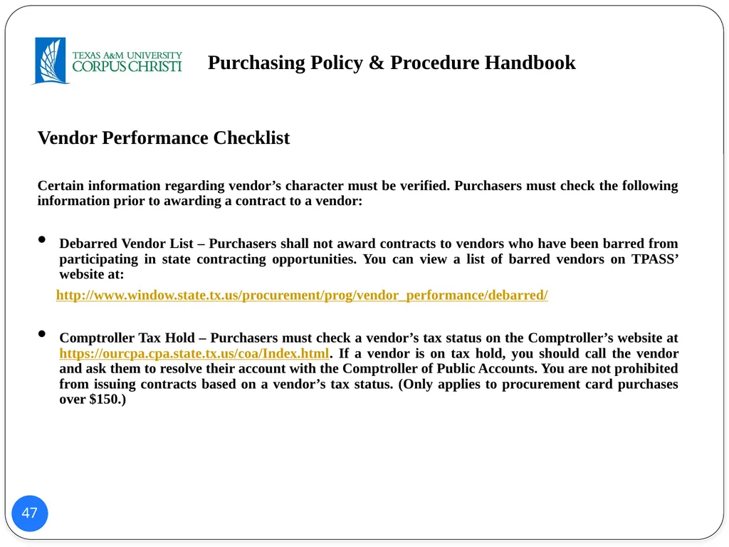 POLICY AND PROCEDURES HANDBOOK TEXAS A&M - slide 47 of 65