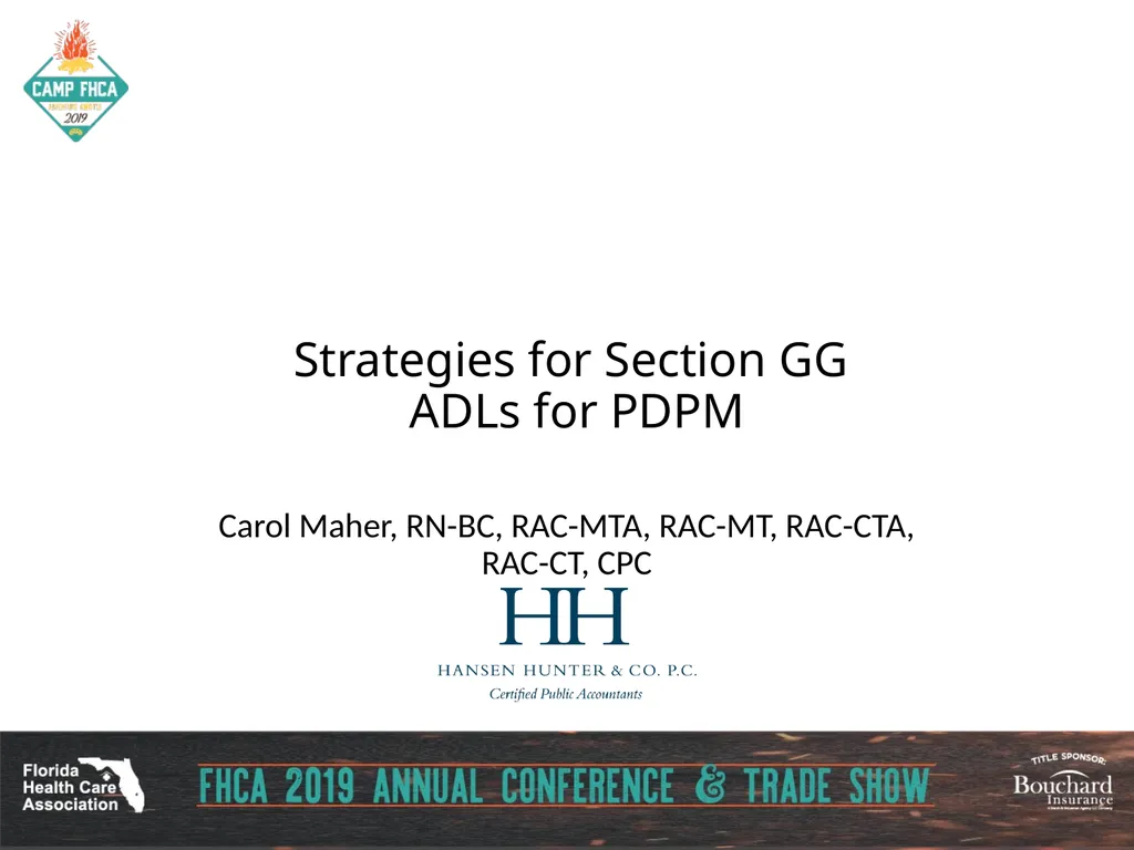 Strategies for Section GG ADLs for PDPM Carol - slide 1 of 97