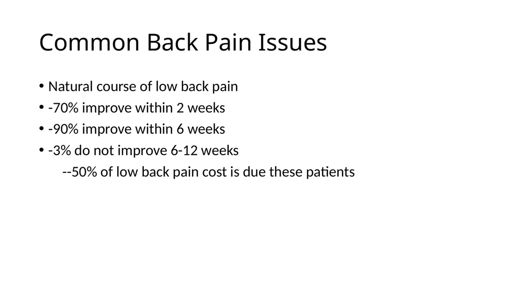Common Back Pain Issues Presented by Brian Walker, - slide 4 of 47