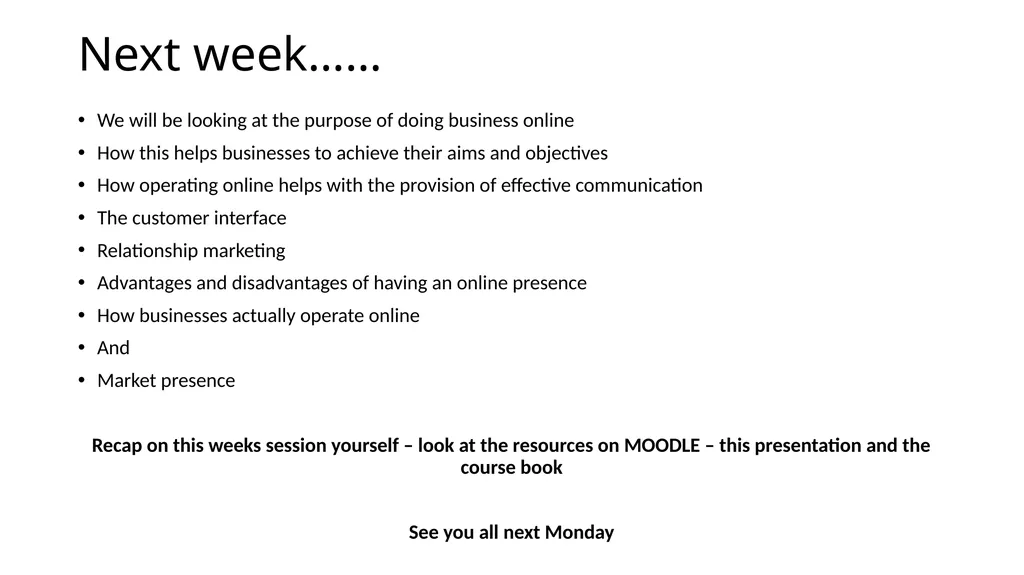Unit 14 – Business Online Week 1 Ellen Smuts - slide 20 of 20