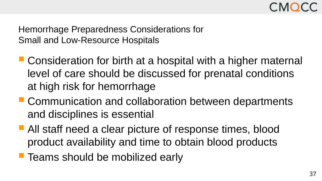 Improving Health Care Response to Obstetric - slide 37 of 70