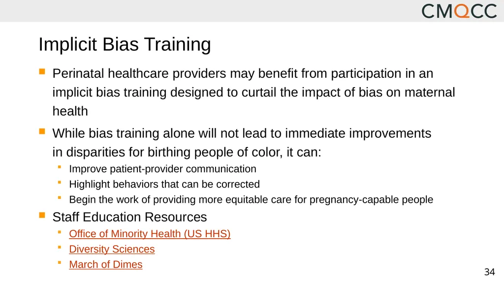 Improving Health Care Response to Obstetric - slide 34 of 70