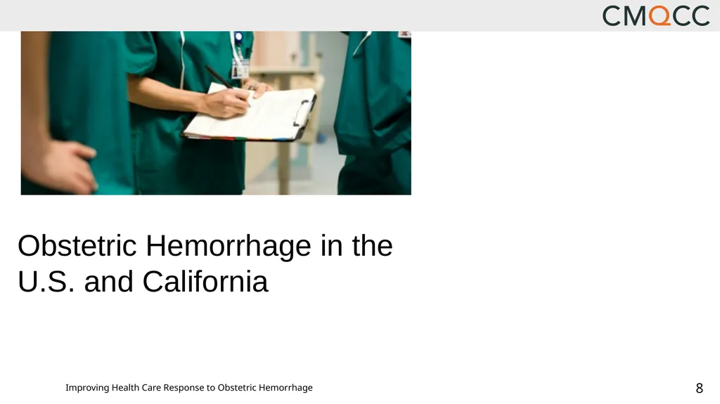 Improving Health Care Response to Obstetric - slide 8 of 70