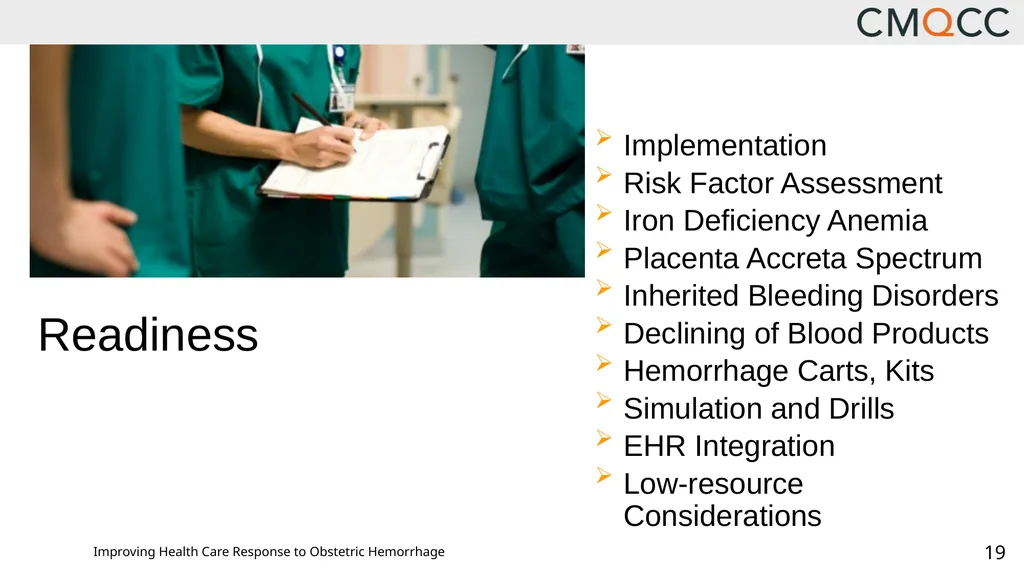 Improving Health Care Response to Obstetric - slide 19 of 70