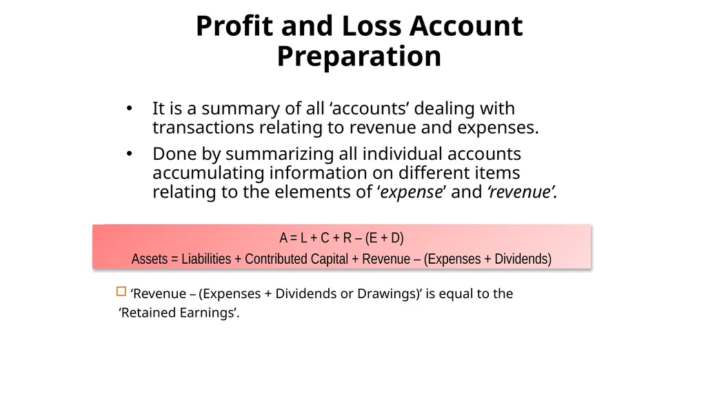 Income statement or Profit & Loss Account - slide 29 of 33