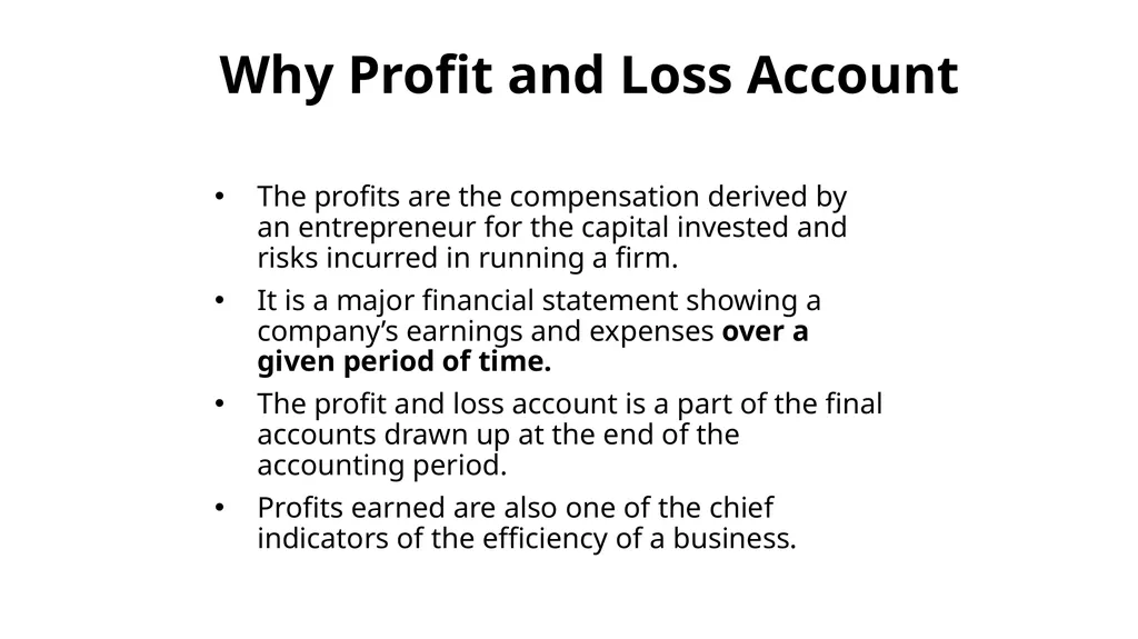 Income statement or Profit & Loss Account - slide 14 of 33