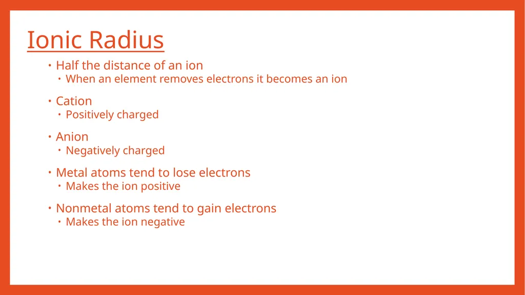 Periodic Table Trends Periodic Table Trends Follow - slide 12 of 15