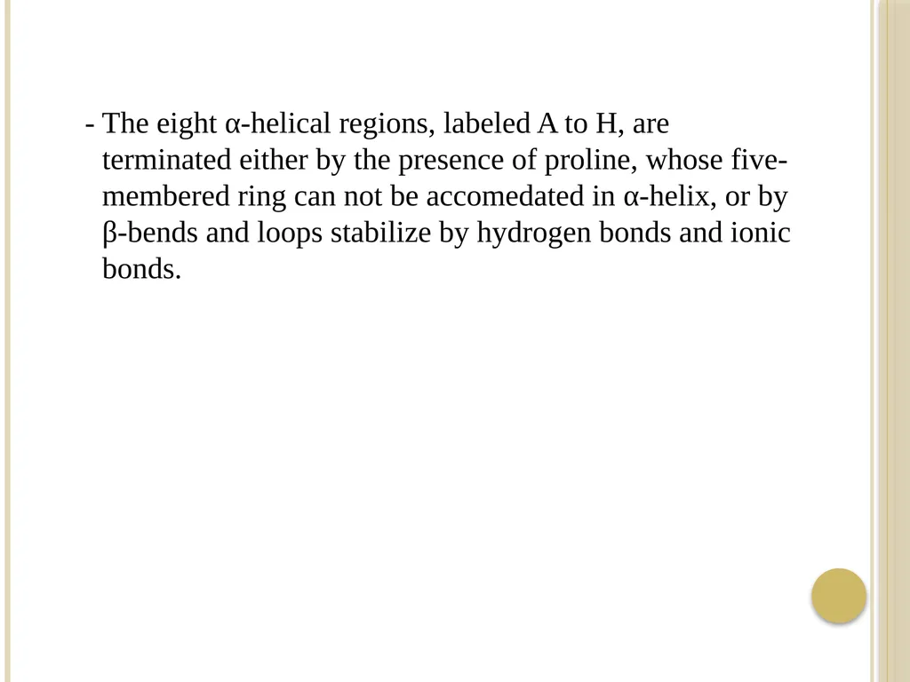Chapter 3: Proteins Protein Biochemistry (BCH 303) - slide 57 of 107