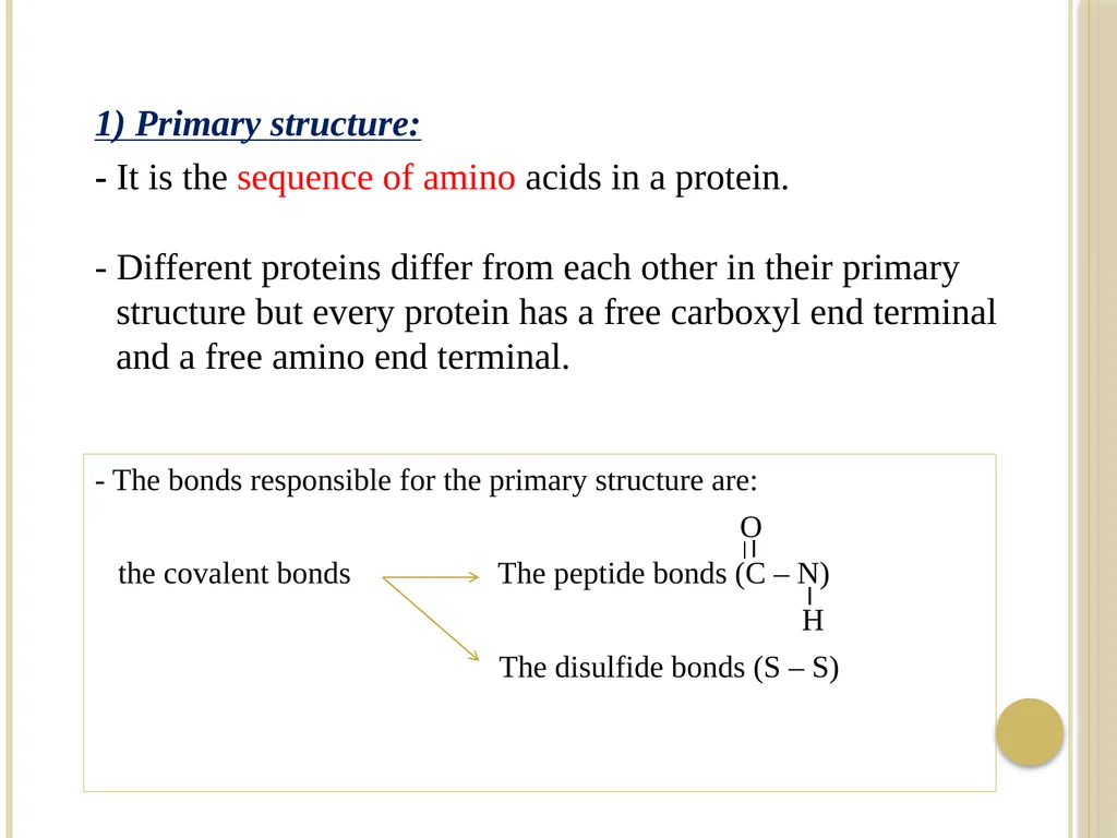 Chapter 3: Proteins Protein Biochemistry (BCH 303) - slide 18 of 107