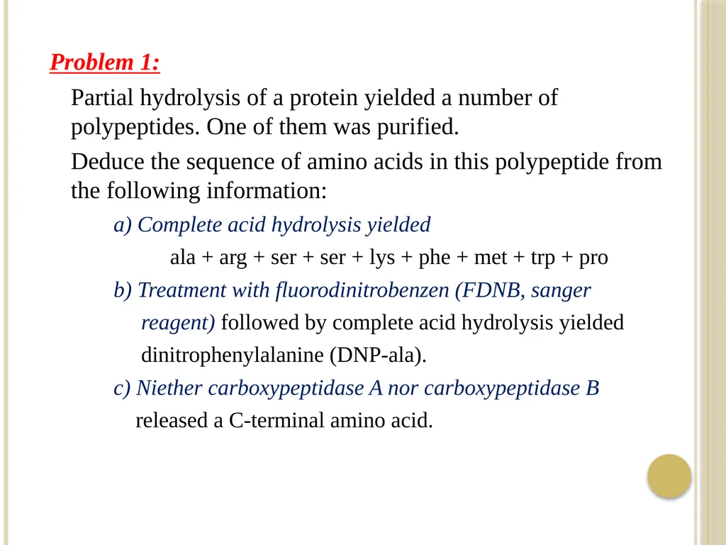 Chapter 3: Proteins Protein Biochemistry (BCH 303) - slide 99 of 107