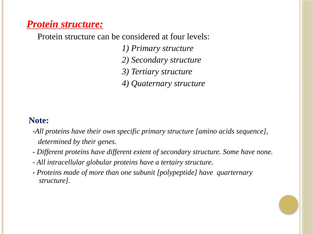 Chapter 3: Proteins Protein Biochemistry (BCH 303) - slide 15 of 107