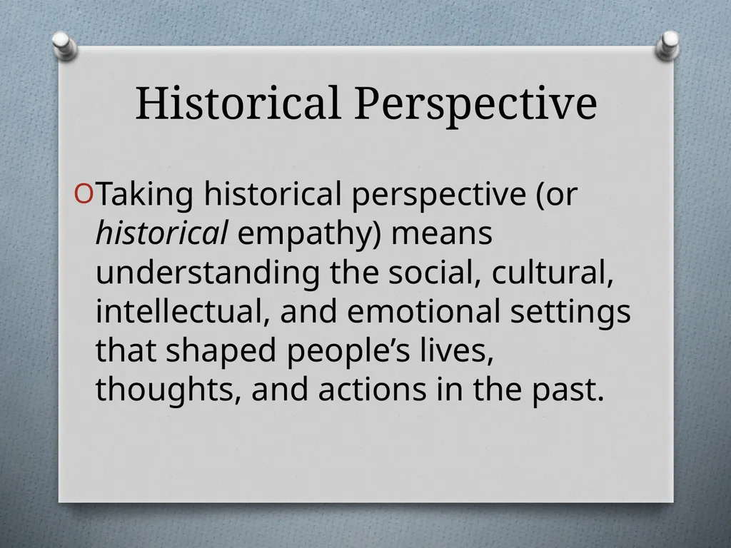 Historical Thinking Concepts This semester we will - slide 10 of 11