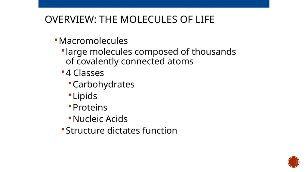 Macromolecules AP Biology 2018 Overview: The - slide 2 of 91