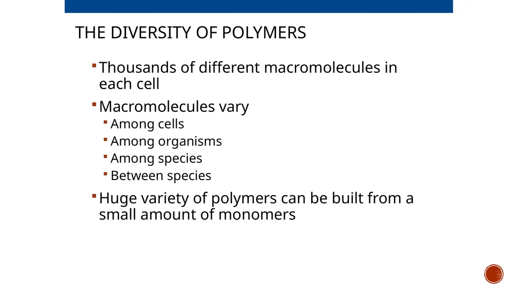 Macromolecules AP Biology 2018 Overview: The - slide 5 of 91