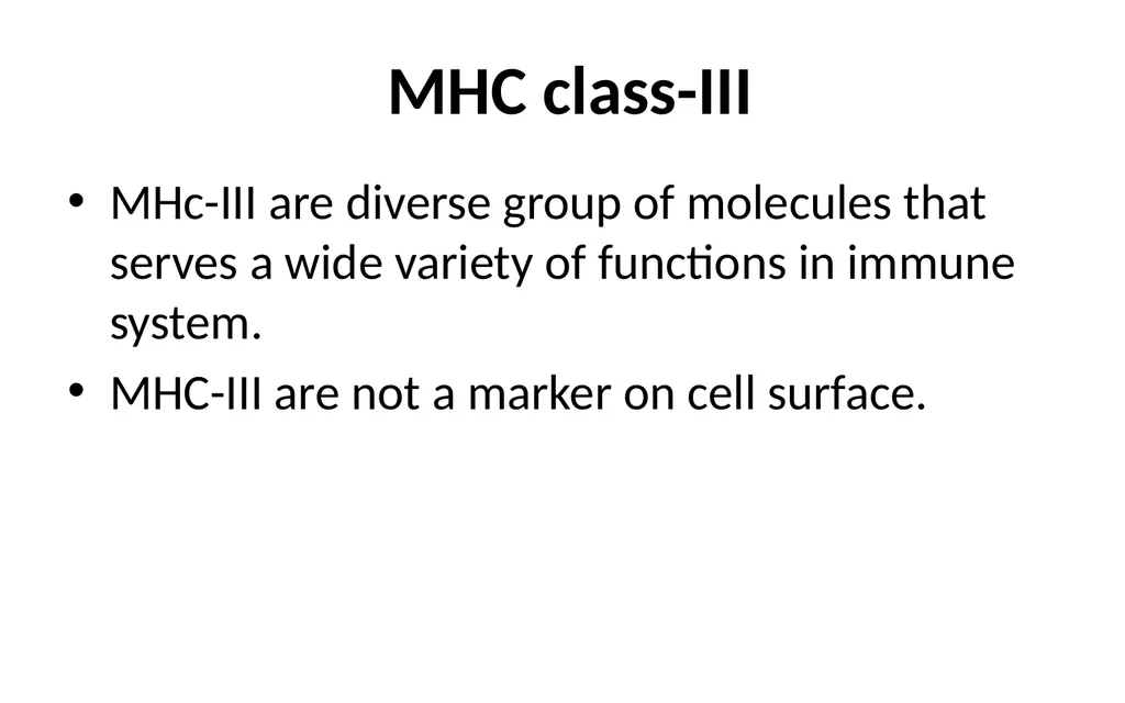 MHC Major Histocompatibility Complex Unit III - slide 14 of 19