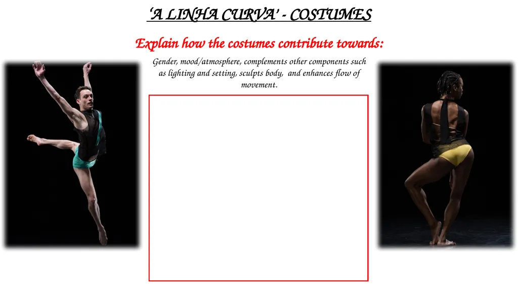 ‘A LINHA CURVA’ Revision Sheets Costume - slide 3 of 11