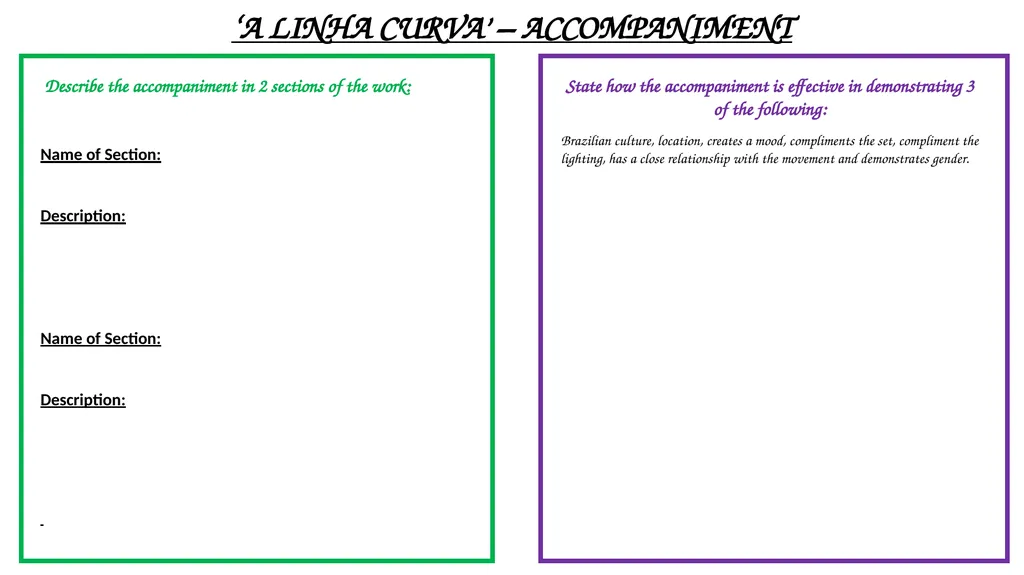 ‘A LINHA CURVA’ Revision Sheets Costume - slide 9 of 11