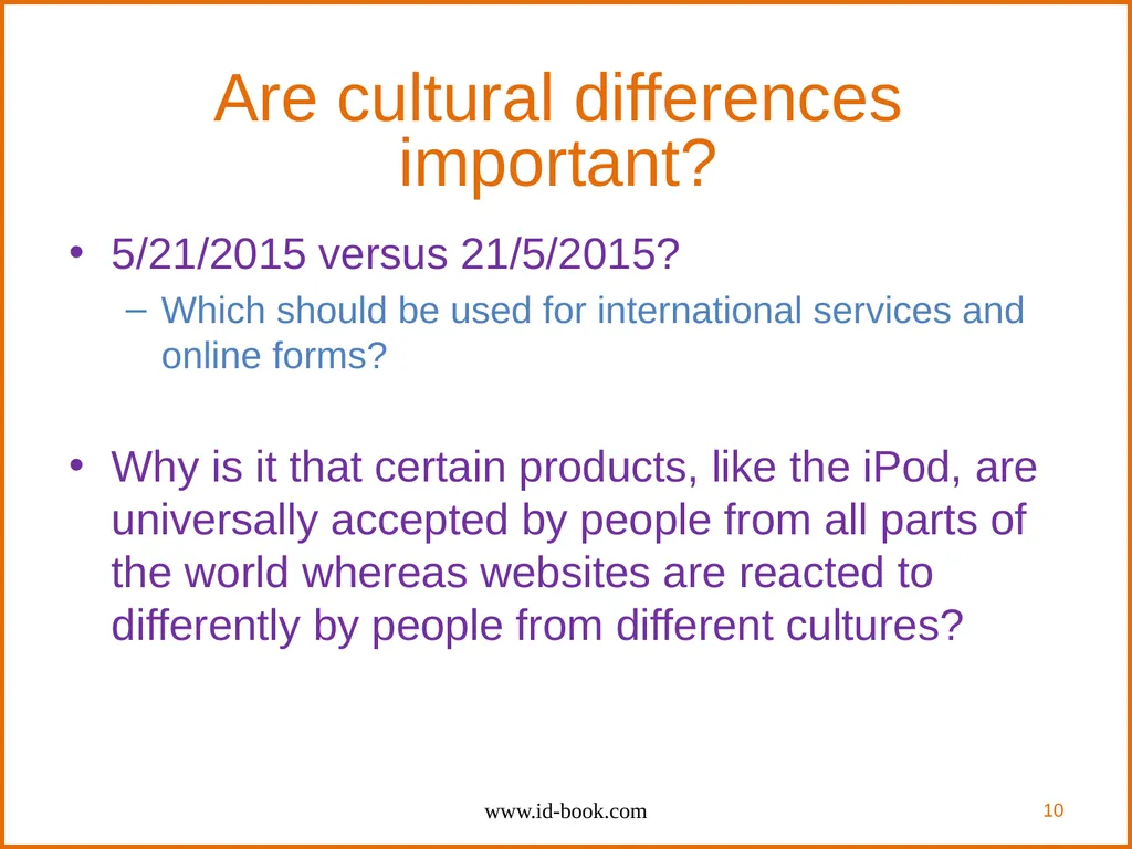 Human-Computer Interaction: Interaction Design and - slide 10 of 40