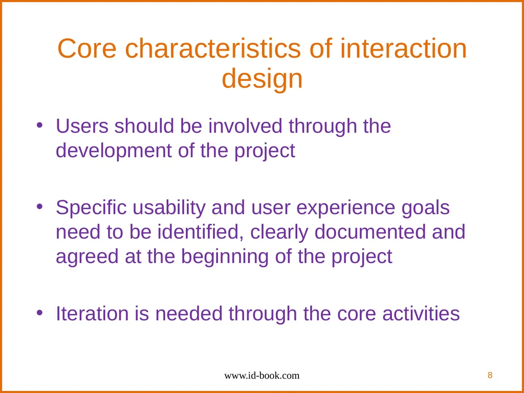 Human-Computer Interaction: Interaction Design and - slide 8 of 40