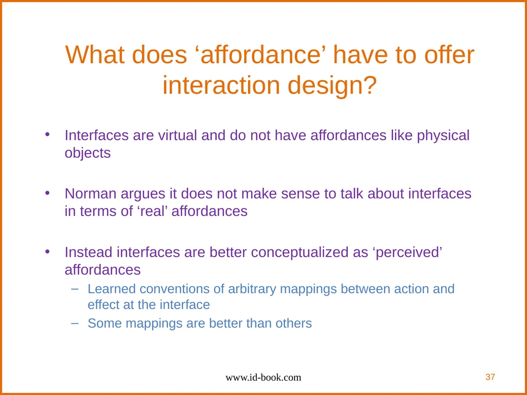 Human-Computer Interaction: Interaction Design and - slide 37 of 40