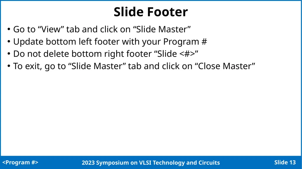 Title of Presentation Presenter Name1, Coauthor - slide 13 of 23